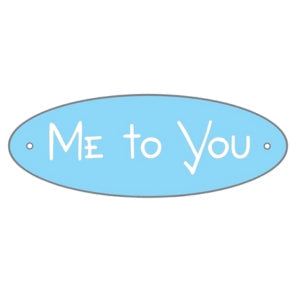 Me To You